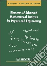 Elements of advanced mathematical analysis for physics and engineering. E-book. Formato EPUB ebook