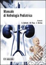 Manuale di Nefrologia Pediatrica. E-book. Formato PDF