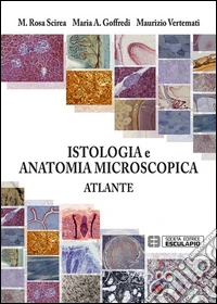 Atlante di Istologia e Anatomia Microscopica. E-book. Formato PDF ebook