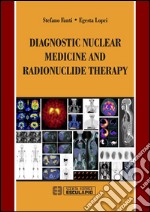 Diagnostic nuclear medicine and radionuclide therapy. E-book. Formato EPUB