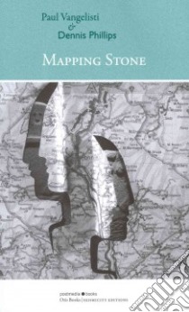 Mapping stone ebook di Vangelisti Paul; Phillips Dennis