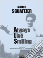 Always live smiling. E-book. Formato EPUB ebook