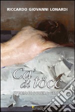 Cà di töcc. E-book. Formato EPUB ebook