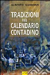 Tradizioni nel calendario contadino. E-book. Formato PDF ebook