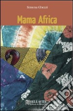 Mama Africa. E-book. Formato EPUB ebook