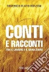 Conti e racconti. Tra il Lambro e il Gran Zebrù. E-book. Formato EPUB ebook