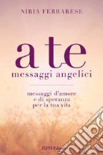 A TeMessaggi Angelici. E-book. Formato EPUB ebook