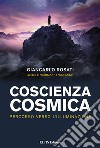 Coscienza CosmicaPercorso verso l’Illuminazione. E-book. Formato PDF ebook