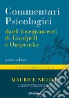 Commentari Psicologici - volume 1Dagli insegnamenti di Gurdjieff e Ouspensky. E-book. Formato EPUB ebook