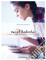 Sweet KabochaLa mia cucina integrale in 100 ciotole vegan. E-book. Formato EPUB