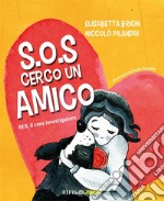 S.O.S Cerco Un AmicoREX, il cane investigatore. E-book. Formato EPUB