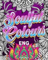 Soulful Colours ENG. E-book. Formato EPUB ebook