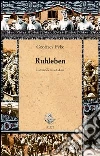 Ruhleben. E-book. Formato EPUB ebook di Geoffrey Pyke