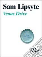 Venus Drive. E-book. Formato EPUB ebook