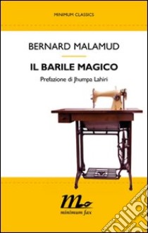 Il barile magico. E-book. Formato EPUB ebook di Bernard Malamud