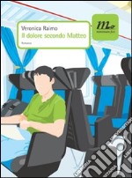 Il dolore secondo Matteo. E-book. Formato EPUB ebook