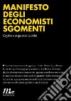 Manifesto degli economisti sgomenti. Capire e superare la crisi. E-book. Formato EPUB ebook