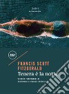 Tenera è la notte. E-book. Formato EPUB ebook