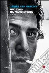 Un uomo da marciapiede. E-book. Formato EPUB ebook