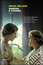 Vanessa e Virginia. E-book. Formato EPUB ebook