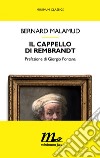 Il cappello di Rembrandt. E-book. Formato EPUB ebook di Bernard Malamud