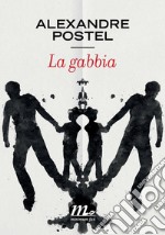 La gabbia. E-book. Formato EPUB ebook