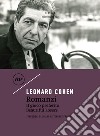 Romanzi: Il gioco preferito – Beautiful Losers. E-book. Formato EPUB ebook di Leonard Cohen