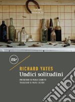 Undici solitudini. E-book. Formato EPUB ebook