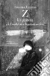 Z. La guerra del soldato Konstantin. E-book. Formato EPUB ebook di Andrea Romoli