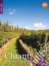 Chianti. Art, history, traditions. E-book. Formato EPUB ebook