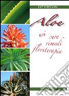 AloeUsi cure rimedi floriterapia. E-book. Formato EPUB ebook di Ave Fontana