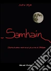 Samhain - storia di amore e morte un po' più a ovest di Bologna. E-book. Formato EPUB ebook di Andrea Righi