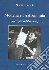 Modena e l’Astronomia.: L’avventura del Planetario in una città che ha sempre amato le stelle. E-book. Formato PDF ebook di Nunzia Manicardi