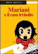 Mariani e il caso irrisolto. E-book. Formato EPUB ebook