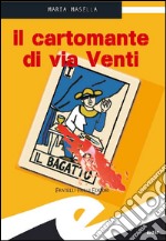 Il cartomante di via Venti. E-book. Formato Mobipocket