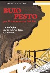 Buio pesto per il commissario del RioUn'indagine tra le Cinque Terre e Sarzana. E-book. Formato EPUB ebook di Scusa Bini Gemma