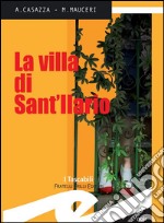 La villa di Sant&apos;Ilario. E-book. Formato EPUB