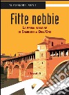 Fitte NebbieLa prima indagine di Sambuco &amp; Dell&apos;Oro. E-book. Formato EPUB ebook