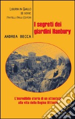 I segreti dei giardini Hanbury. E-book. Formato EPUB ebook