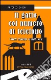 Il gatto col numero di telefonoVitali indaga a Mantova. E-book. Formato EPUB ebook