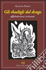 Gli sbadigli del drago. E-book. Formato EPUB ebook