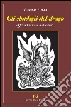 Gli sbadigli del drago. E-book. Formato Mobipocket ebook di Glauco Poggi