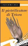 Il pietrificatore di Triora. E-book. Formato EPUB ebook