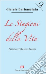 Le stagioni della vita. E-book. Formato EPUB ebook