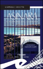 AsinaraIl rumore del silenzio. E-book. Formato Mobipocket