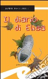 Il diario di Elisa. E-book. Formato EPUB ebook