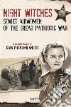 Night Witches. Soviet Airwomen of the Great Patriotic War. E-book. Formato EPUB ebook