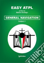 Easy ATPLGeneral Navigation (1). E-book. Formato EPUB ebook