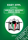 Easy ATPL Aircraft General Knowledge (4). E-book. Formato EPUB ebook