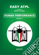 Easy ATPL Human Performance (7). E-book. Formato EPUB ebook